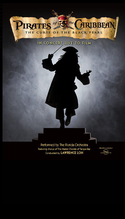 DISNEY'S PIRATES OF THE CARIBBEAN: THE CURSE OF THE BLACK PEARL IN CONCERT