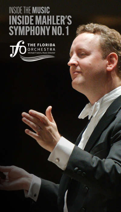 INSIDE MAHLER'S SYMPHONY NO. 1