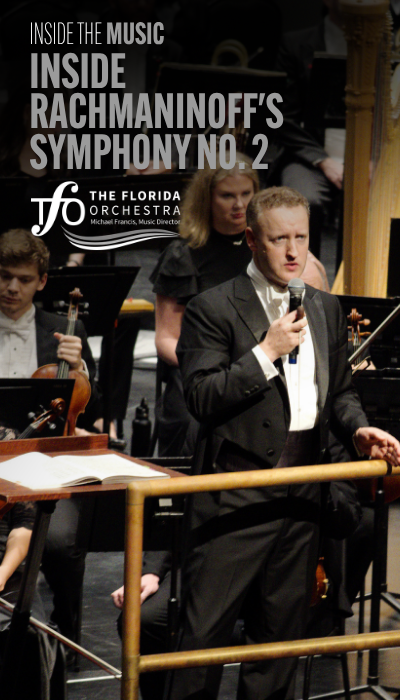 INSIDE RACHMANINOFF'S SYMPHONY NO. 2