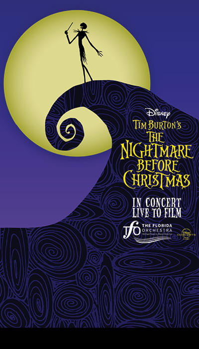 DISNEY TIM BURTON'S THE NIGHTMARE BEFORE CHRISTMAS IN CONCERT